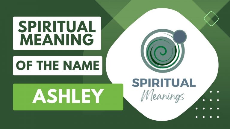 Unraveling the Spiritual Meaning of the Name Ashley