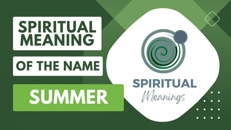 The Spiritual Meaning of the Name Summer